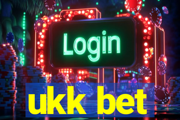 ukk bet